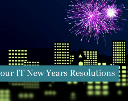 Your IT New Years Resolutions