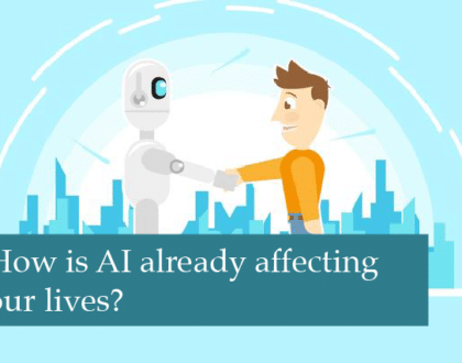 How AI Is Already Affecting Our Lives