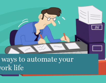 5 Ways To Automate Your Work Life