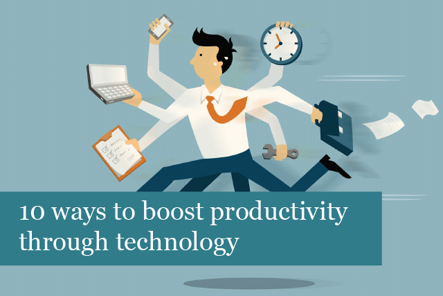 10 ways to boost productivity through technology