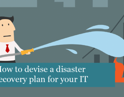 How to devise a disaster recovery plan for your IT