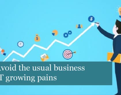 Avoid the usual business IT growing pains