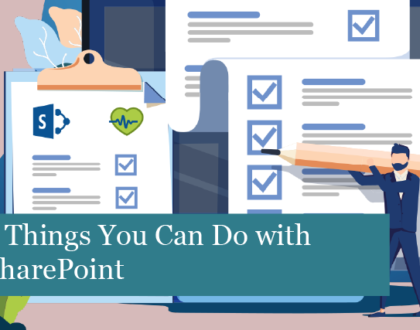 7 Things You Can Do with SharePoint