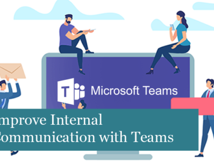 Improve Internal Communication with Microsoft Teams