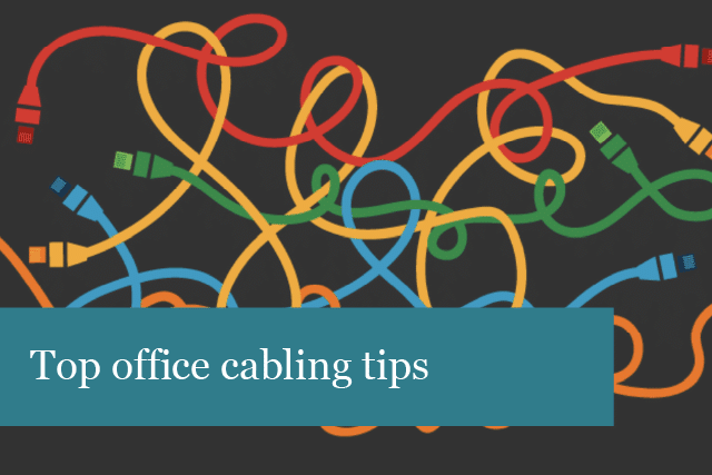 Top office cabling tips