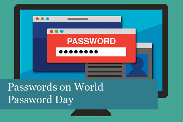 Passwords on World Password Day