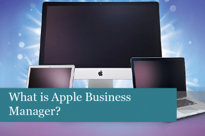 What is Apple Business Manager? 