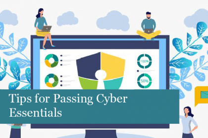 Tips for Passing Cyber Essentials