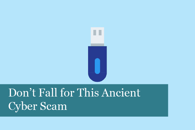 Don’t Fall for This Ancient Cyber Scam