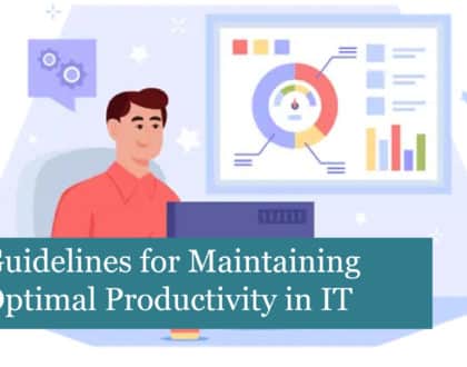 Guidelines for Maintaining Optimal Productivity in Your IT System