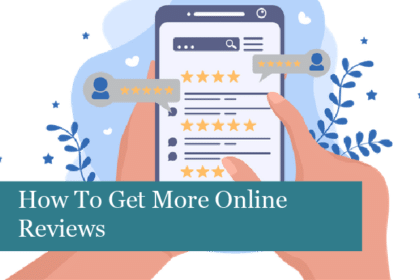 How To Get More Online Reviews